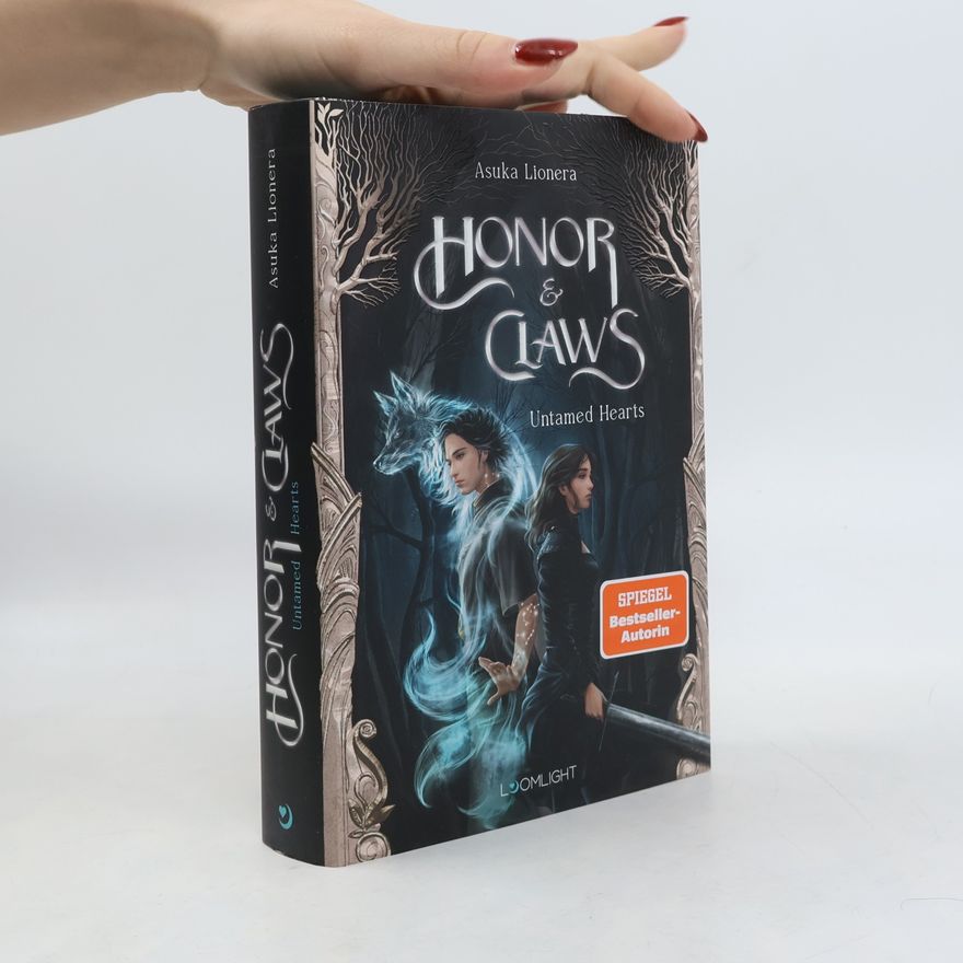 Asuka Lionera Honor & Claws 1: Untamed Hearts