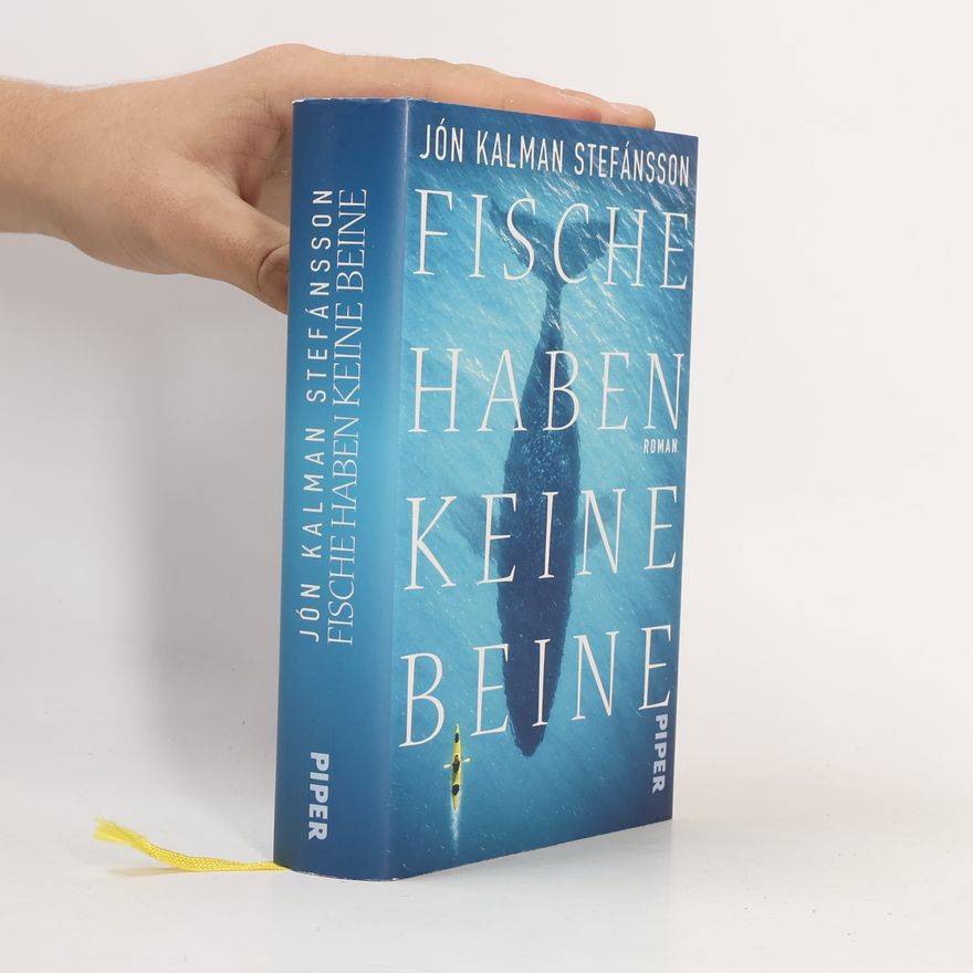 Jón Kalman Stefánsson Fische haben keine Beine