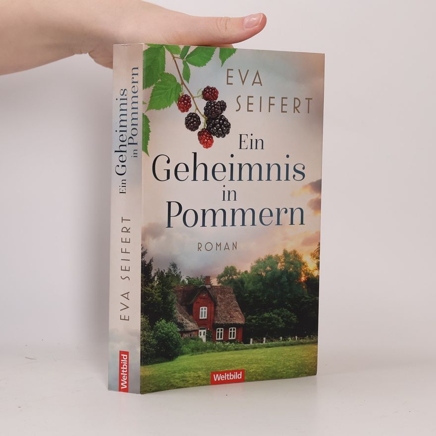 Eva Seifert Ein Geheimnis in Pommern