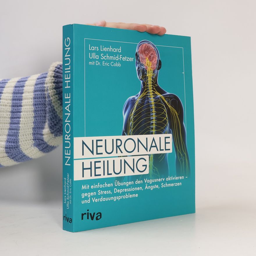 Lars Lienhard Neuronale Heilung