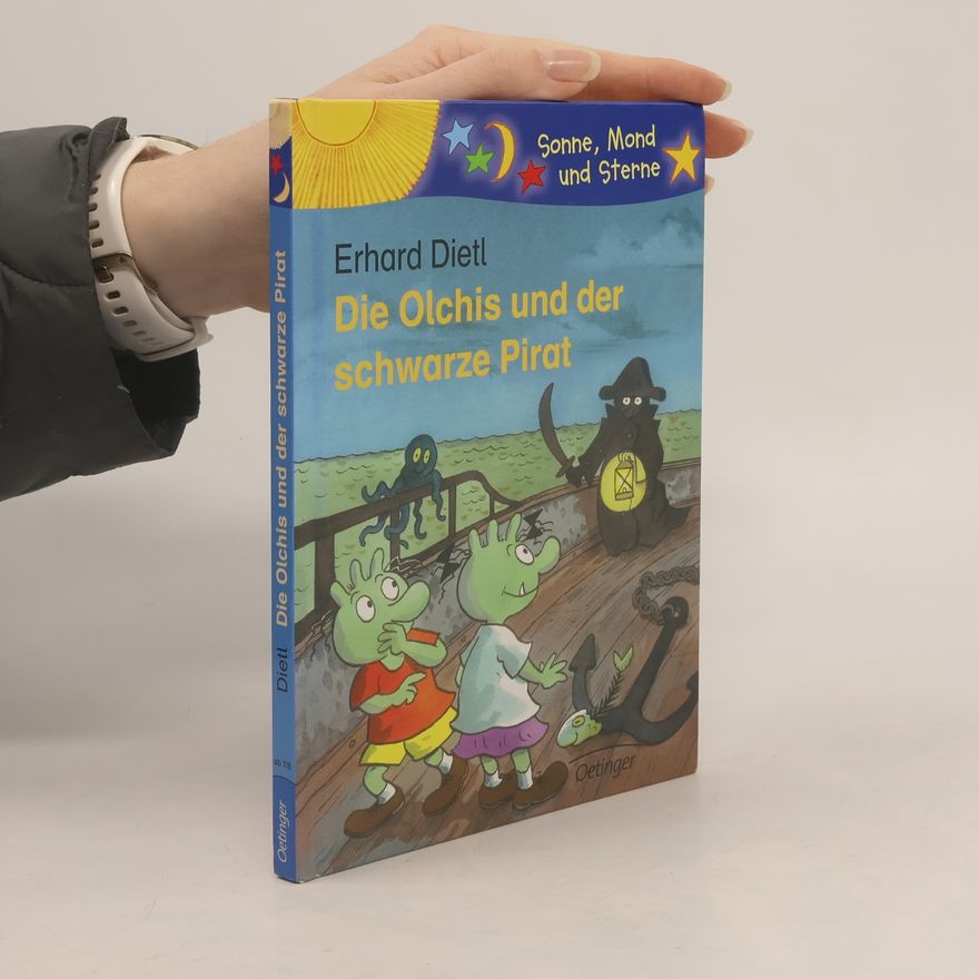 Erhard Dietl Die Olchis und der schwarze Pirat