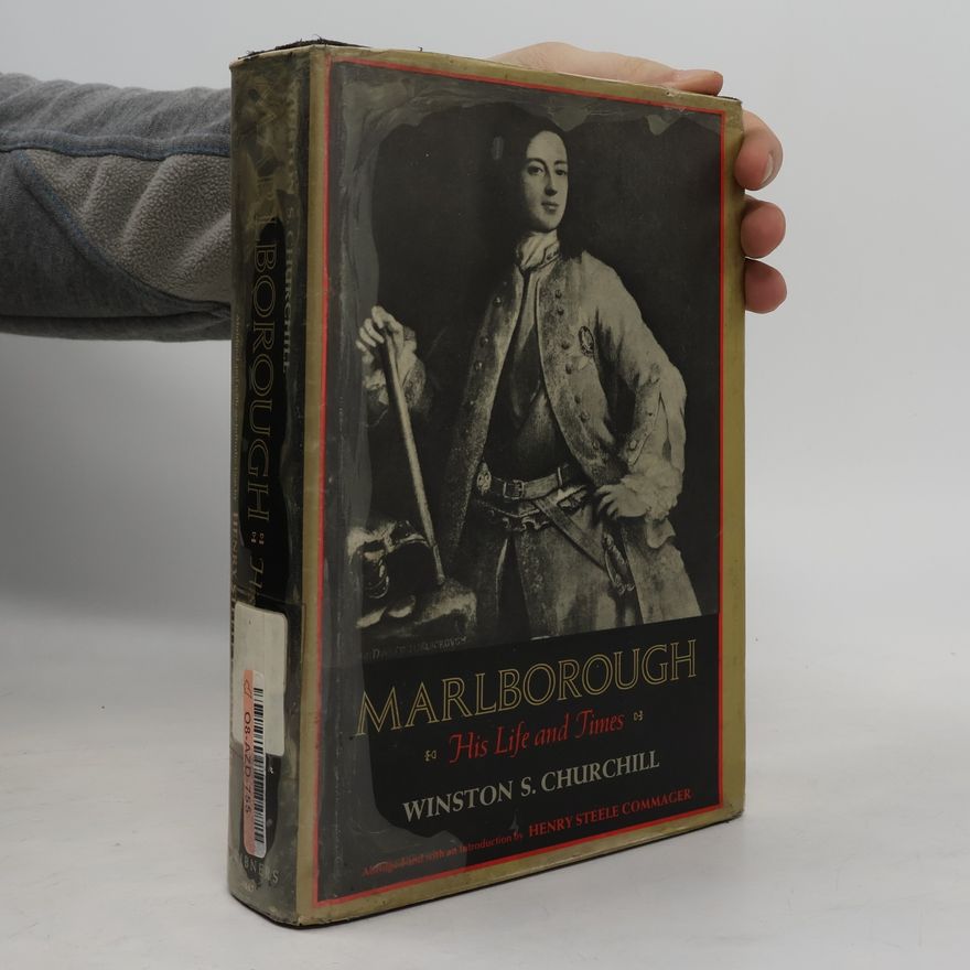 Winston Churchill Marlborough. His Life and Times