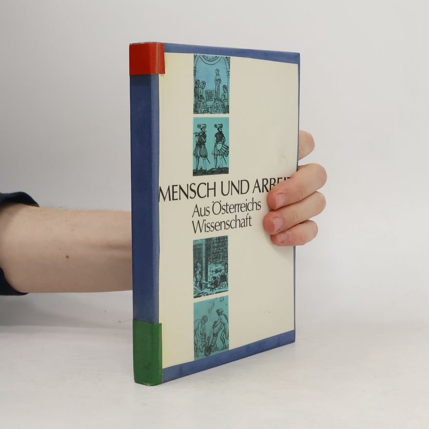 Various authors Mensch und Arbeit