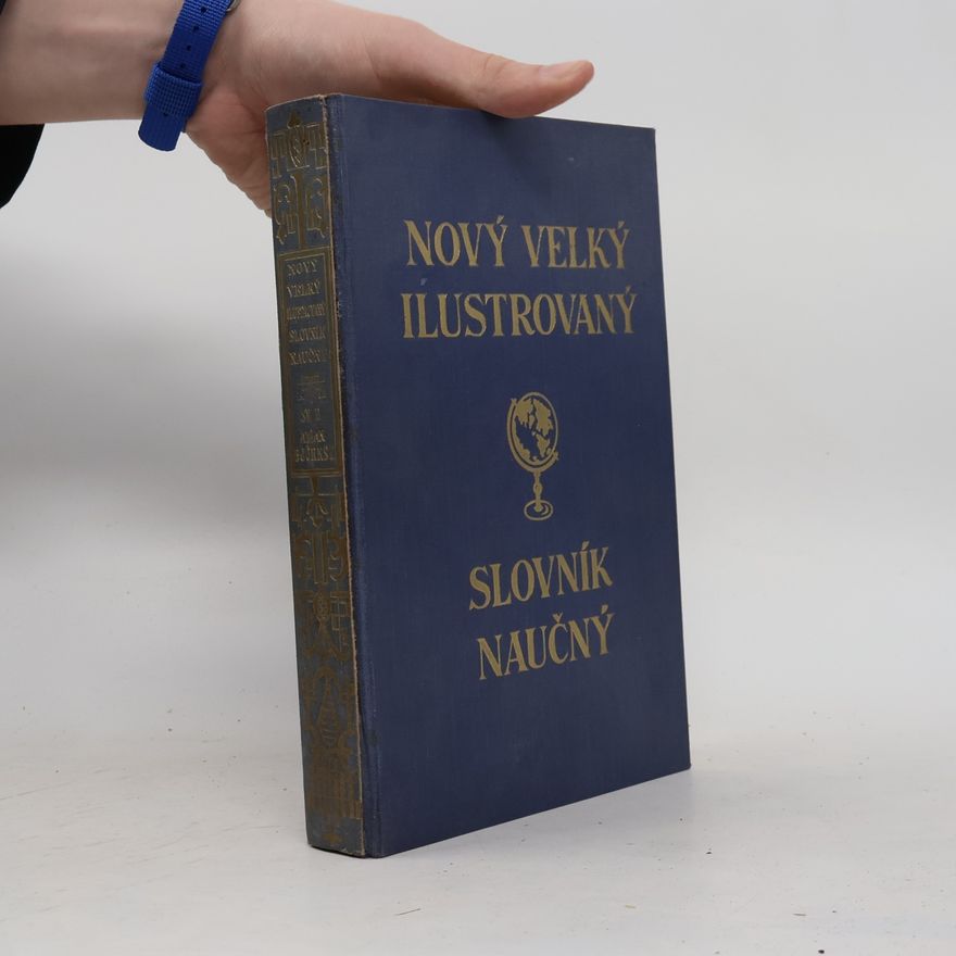 Collectif d'auteurs Nový velký ilustrovaný slovník naučný II. Asianismus - Björnstjerna