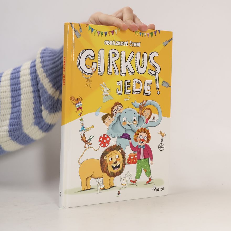 Peter S. Milan Obrázkové čtení - Cirkus jede!