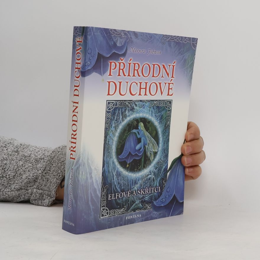 Marjorie Johnson Přírodní duchové - Elfové a skřítci