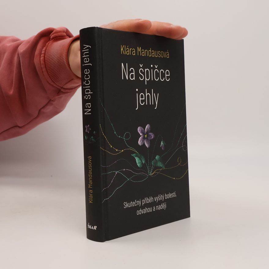 Klára Mandausová Na špičce jehly