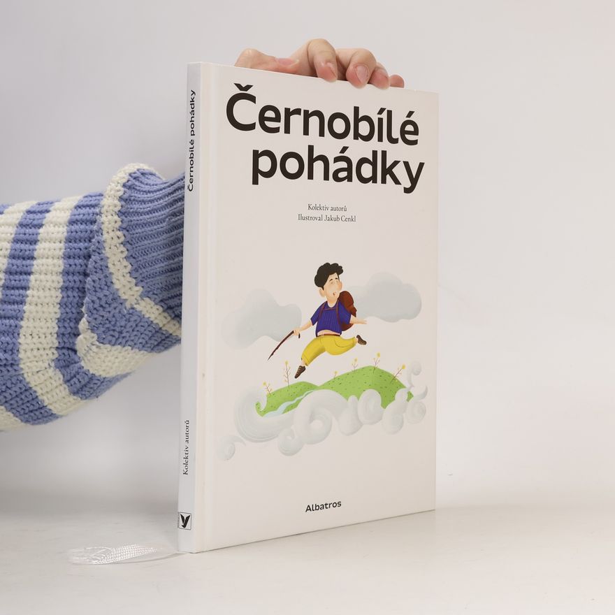 Kolektiv autorů Černobílé pohádky