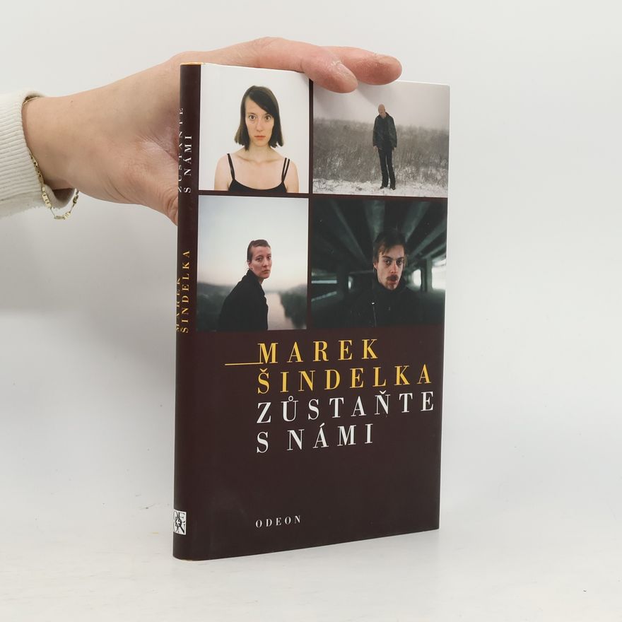 Marek Šindelka Zůstaňte s námi