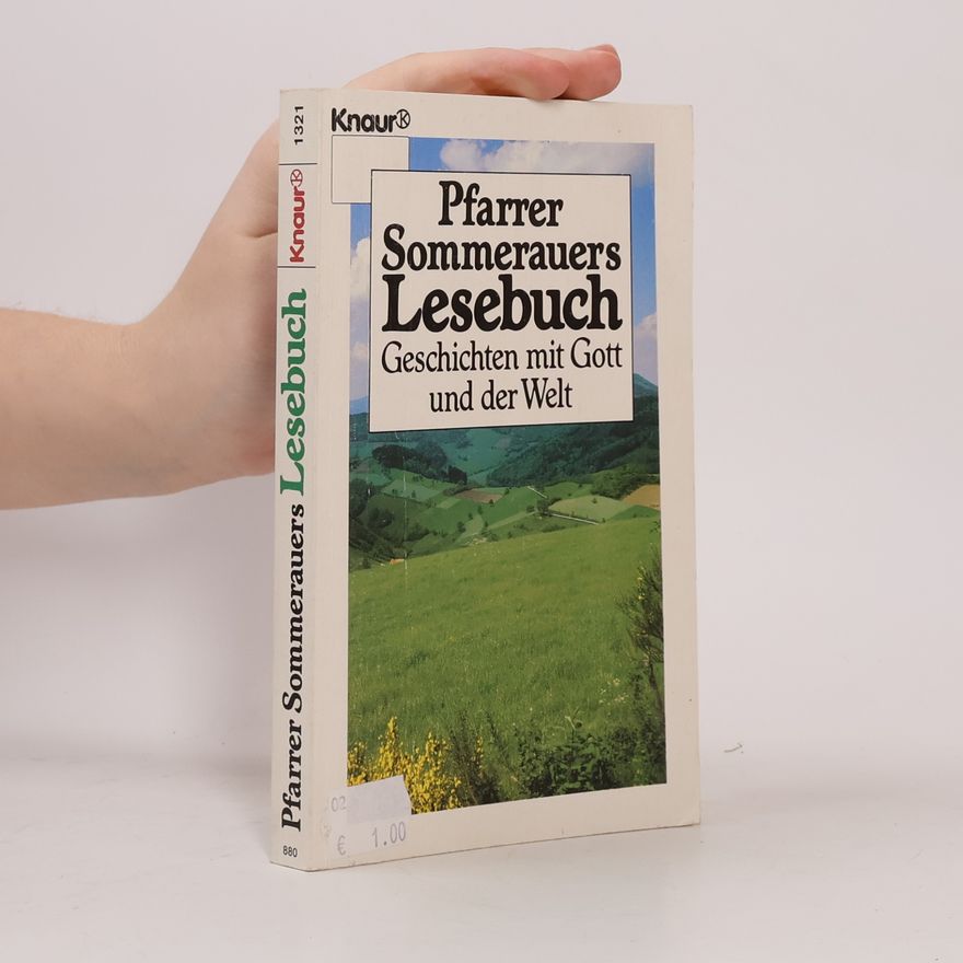 Unknown Pfarrer Sommerauers Lesebuch. Geschichten mit Gott und der Welt.