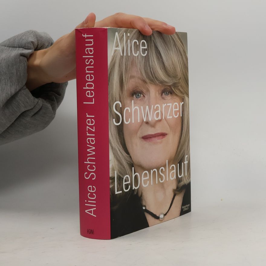 Alice Schwarzer Lebenslauf