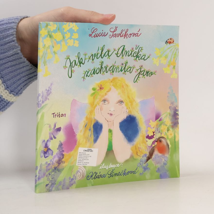Lucie Šavlíková Jak víla Anička zachránila jaro