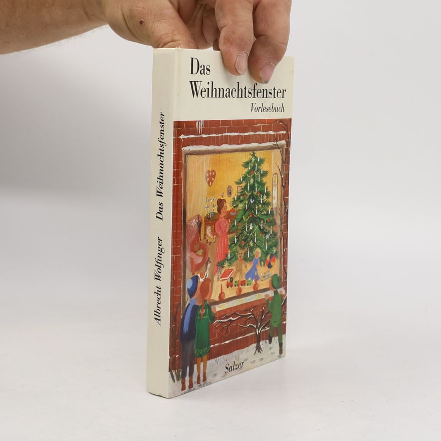 Albrecht Wolfinger Das Weihnachtsfenster