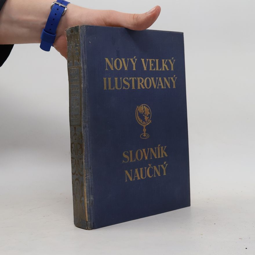 Collectif d'auteurs Nový velký ilustrovaný slovník naučný XV.