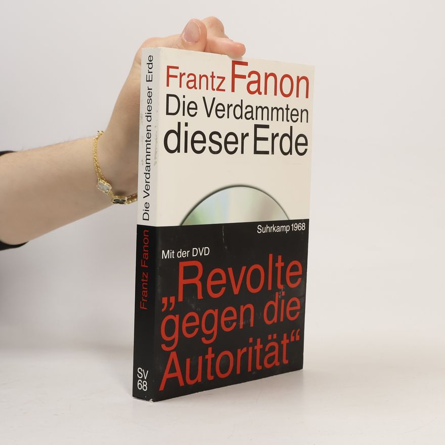 Frantz Fanon Die Verdammten dieser Erde
