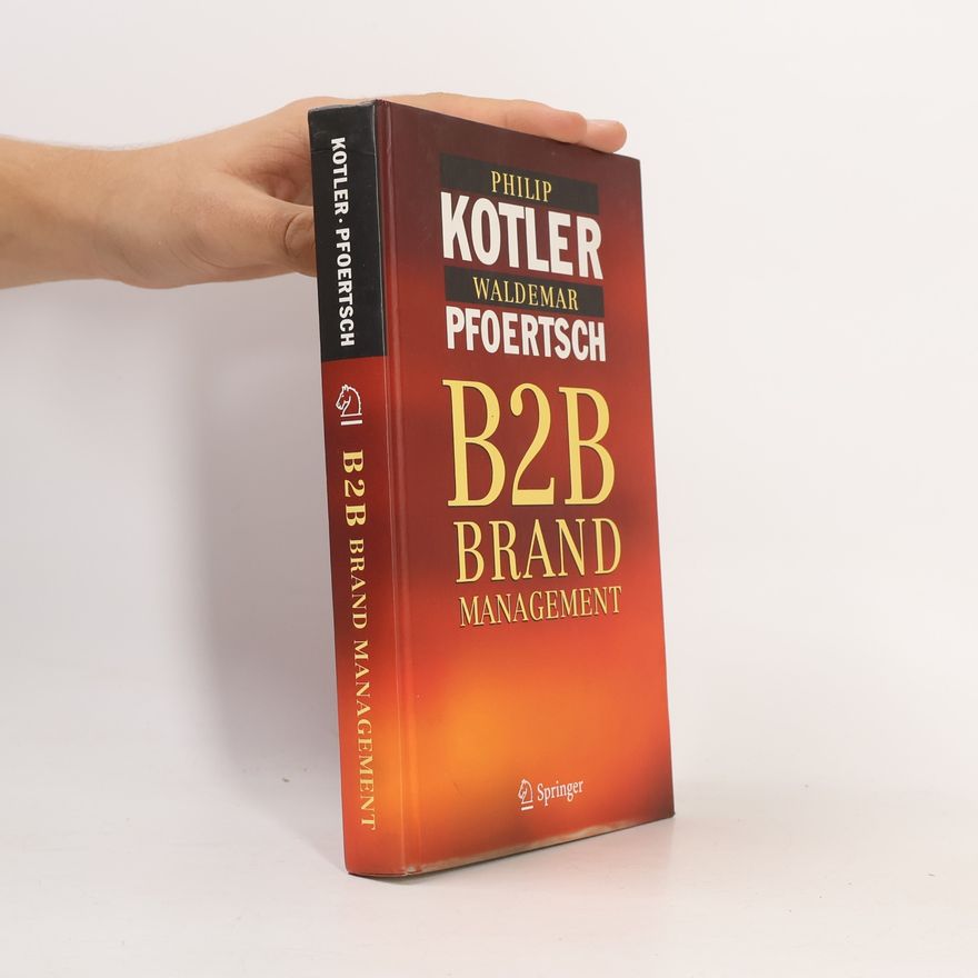 Philip Kotler B2B brand management