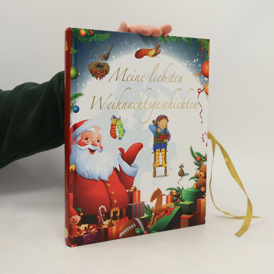 Kolektív autorov Meine liebsten Weihnachtsgeschichten