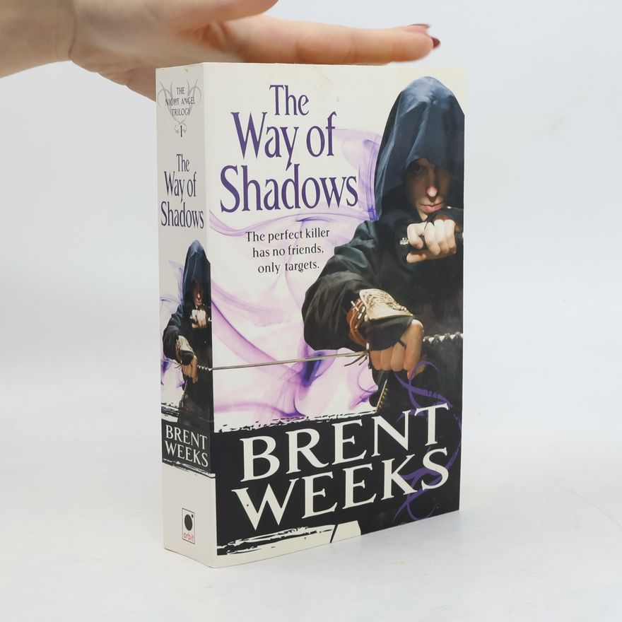 Brent Weeks The Way of Shadows