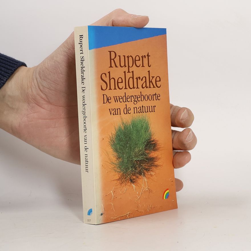 SHELDRAKE WEDERGEBOORTE VAN DE NATUUR