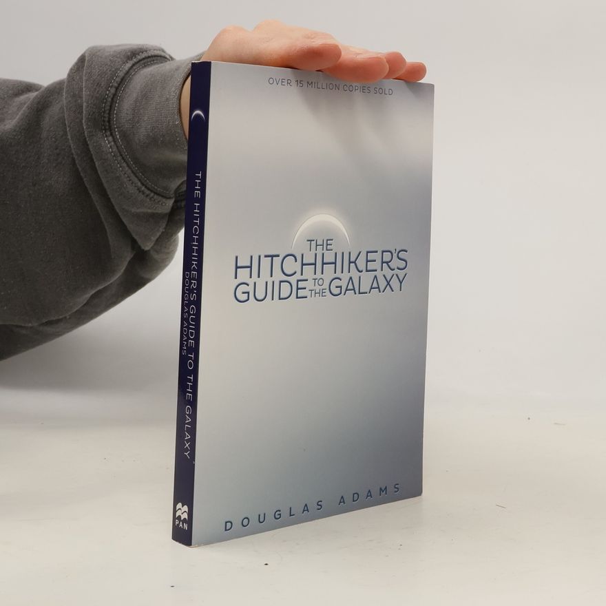 Douglas Adams The Hitchhiker's Guide to the Galaxy