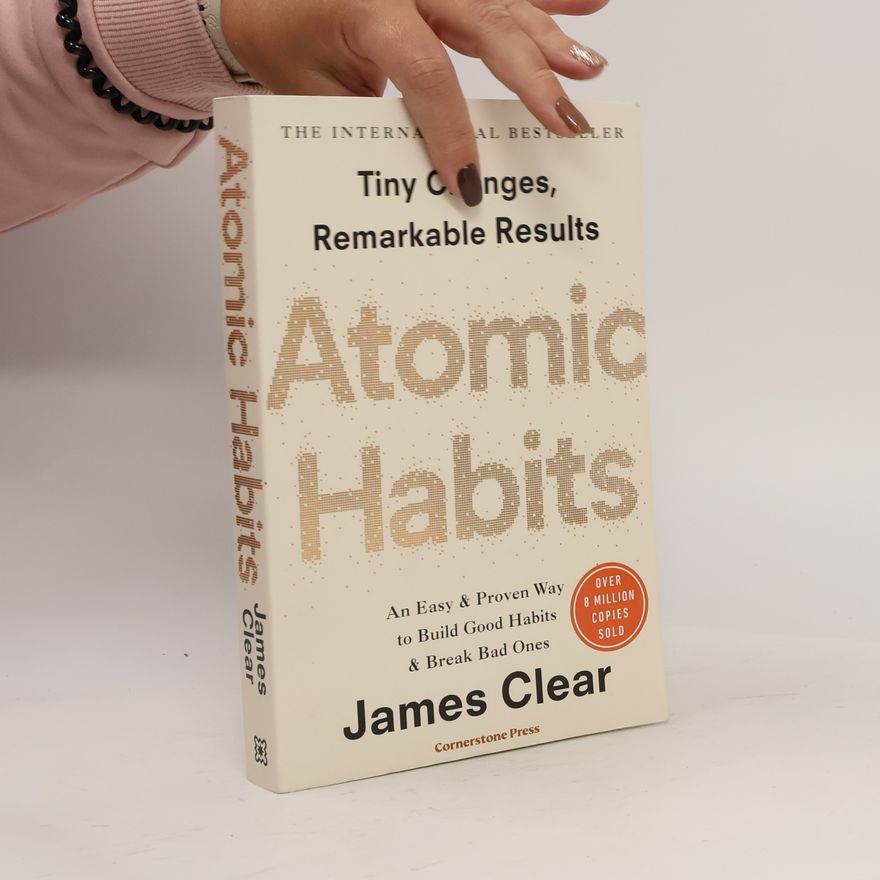James Clear Atomic Habits