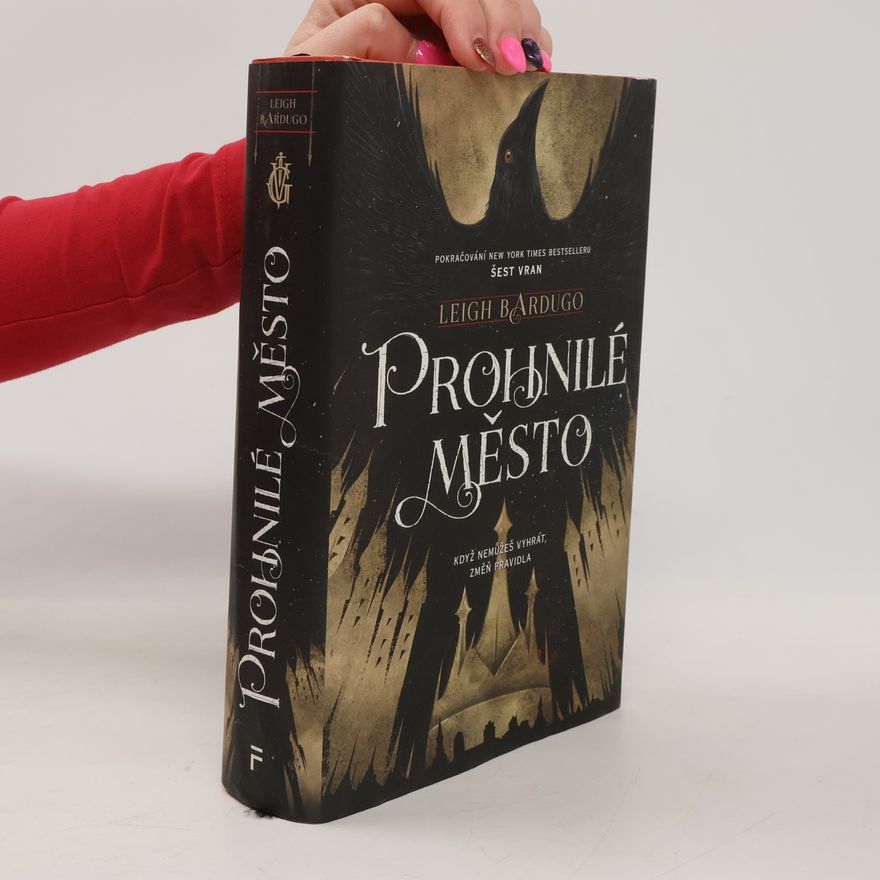 Leigh Bardugo Prohnilé město