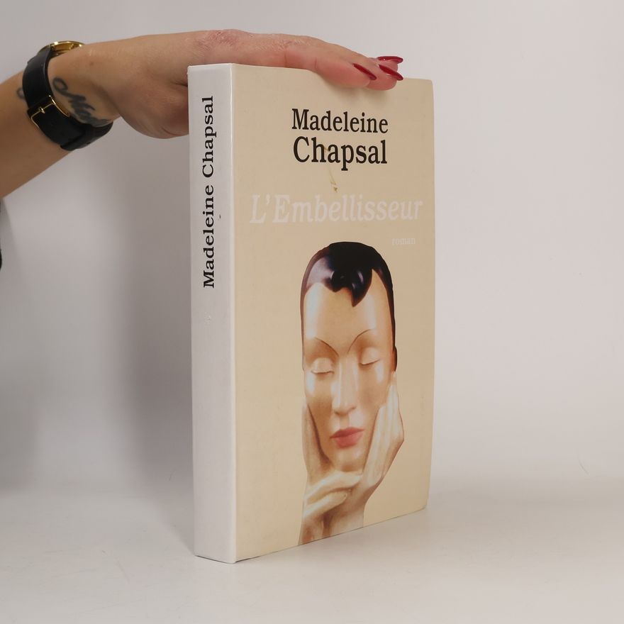 Madeleine Chapsal L'Embellisseur
