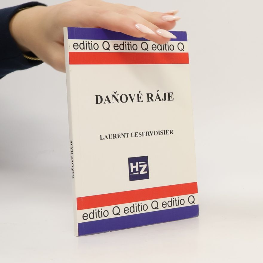 Laurent Leservoisier Daňové ráje