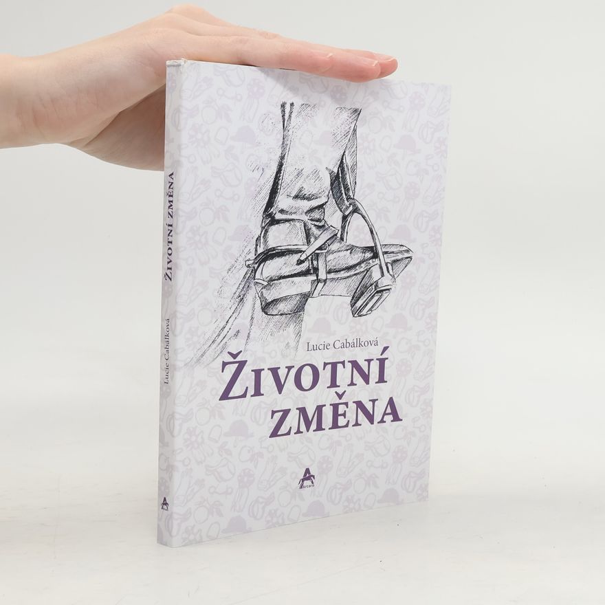 Lucie Cabálková Životní změna