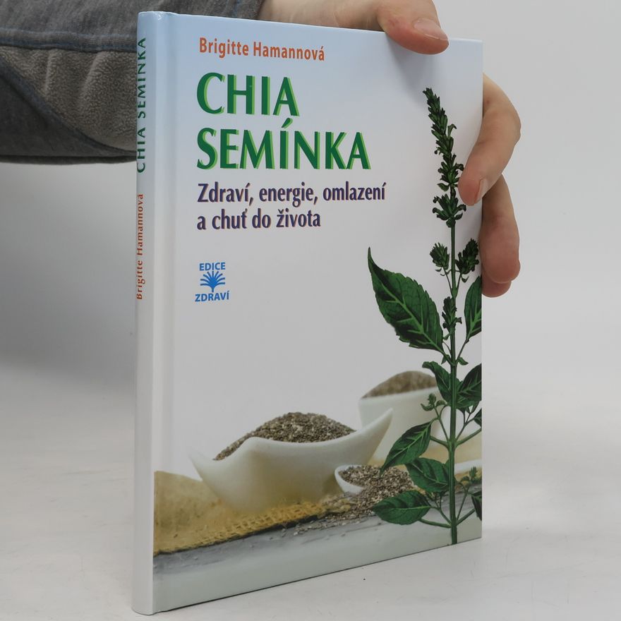 Brigitte Hamann Chia semínka