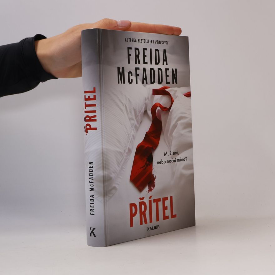 Freida McFadden Přítel