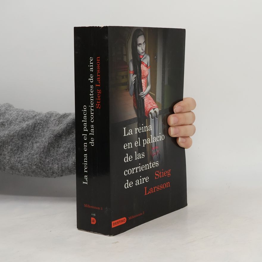 Stieg Larsson La reina en el palacio de las corrientes de aire