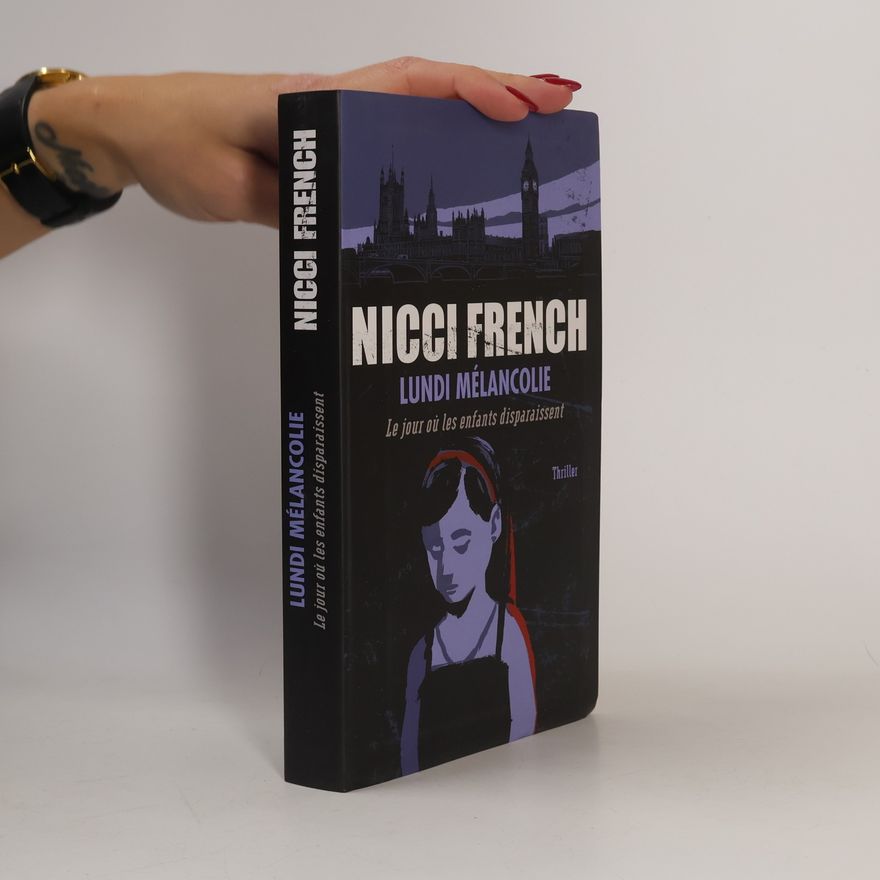 Nicci French Lundi Mélancolie