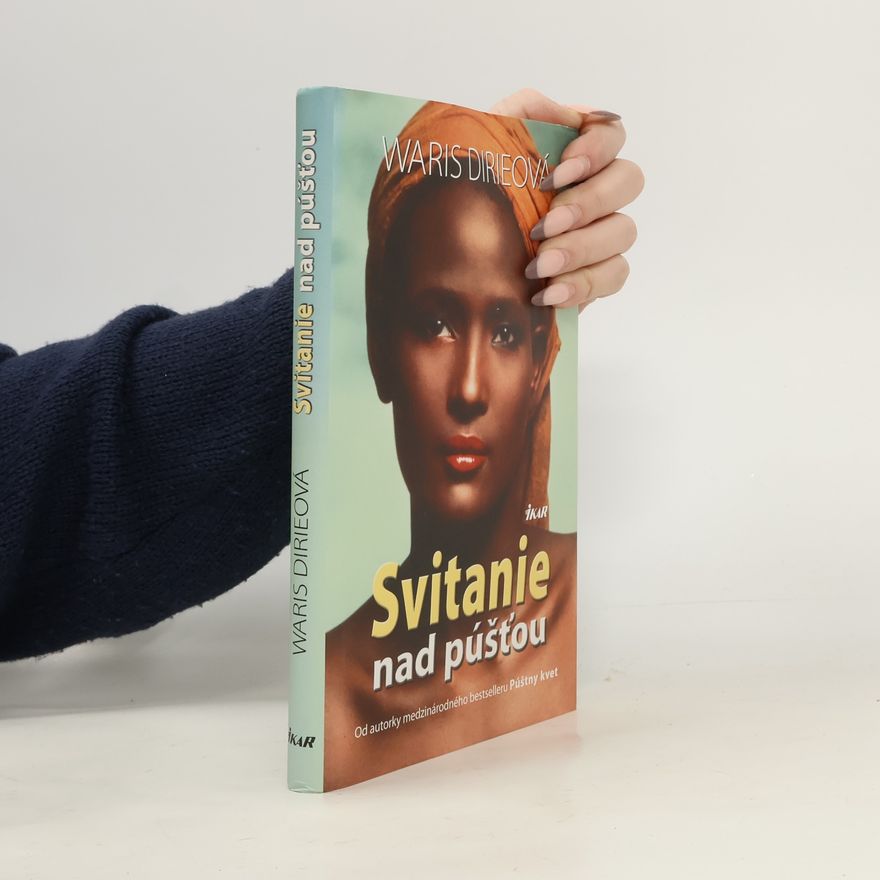 Waris Dirie Svitanie nad púšťou