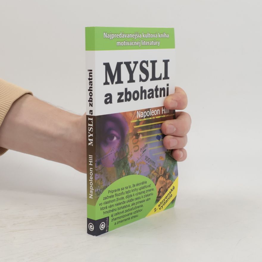 Napoleon Hill Mysli a zbohatni