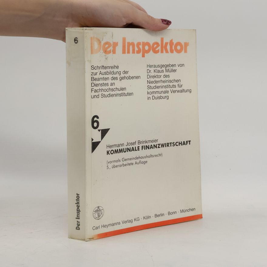 Hermann Josef Brinkmeier Der Inspektor - 6: Kommunale Finanzwirtschaft