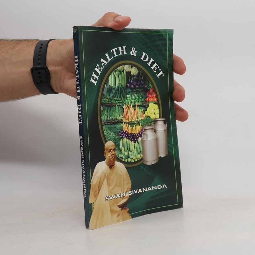 Swami Sivananda Health & Diet