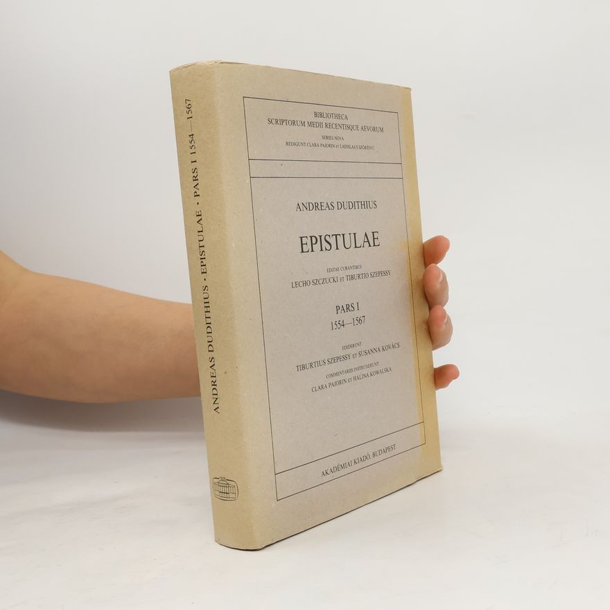 Tiburtio. Editors Dudithius Epistulae