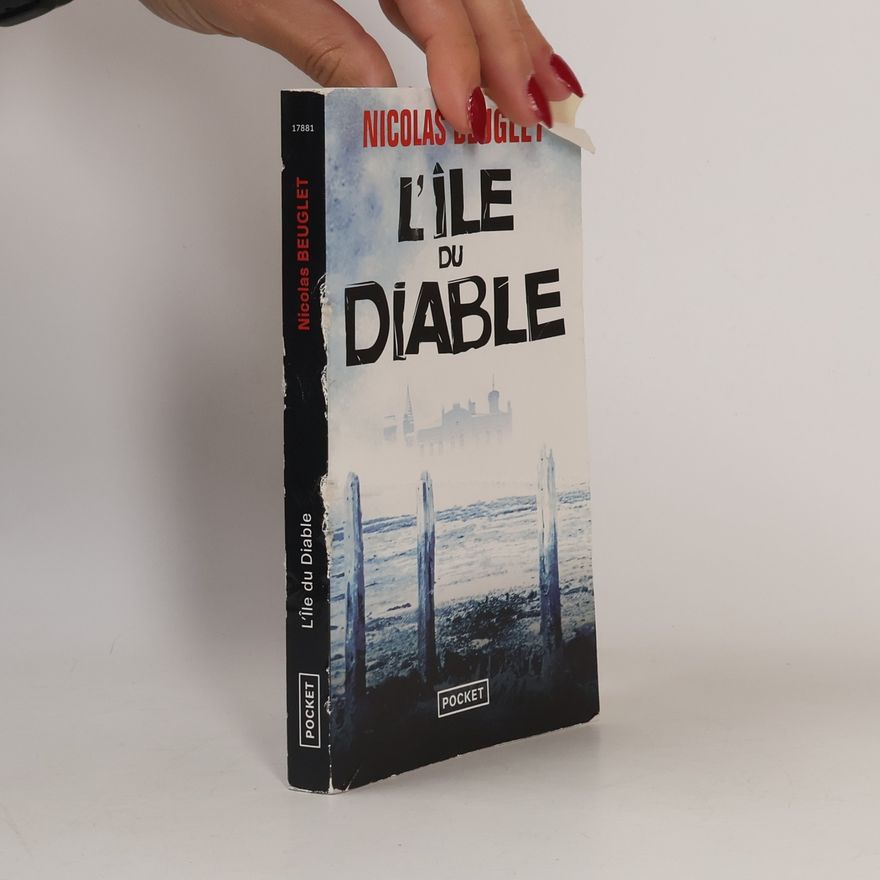 Nicolas Beuglet L'île du diable