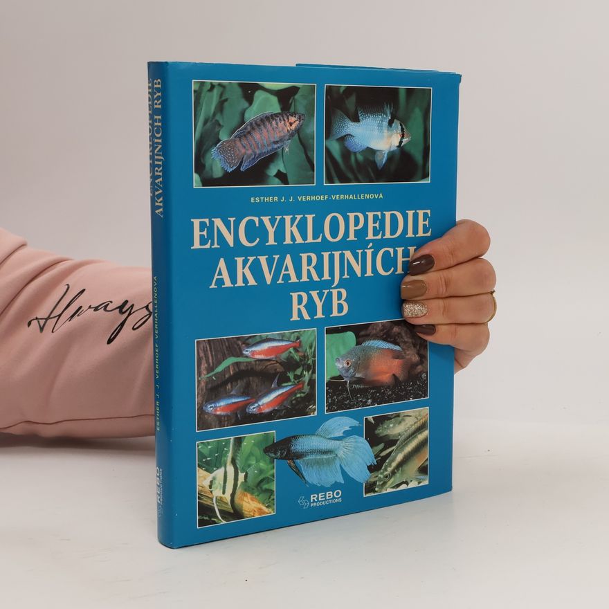 Esther Verhoef Encyklopedie akvarijních ryb