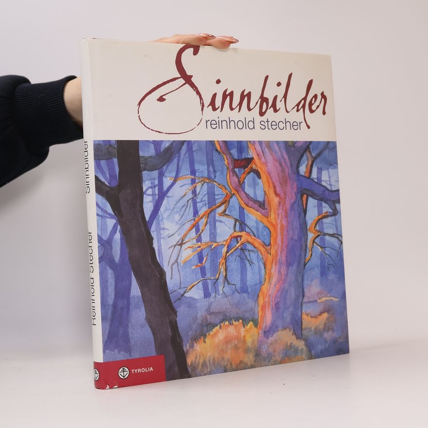 Reinhold Stecher Sinnbilder