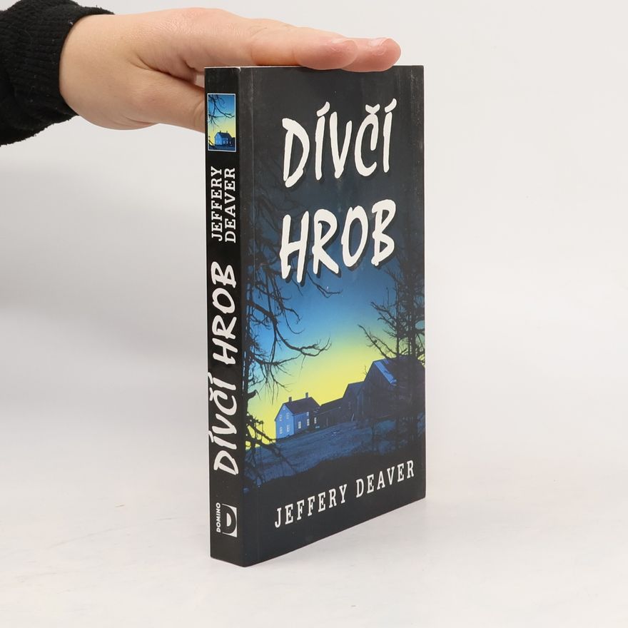 Jeffery Deaver Dívčí hrob