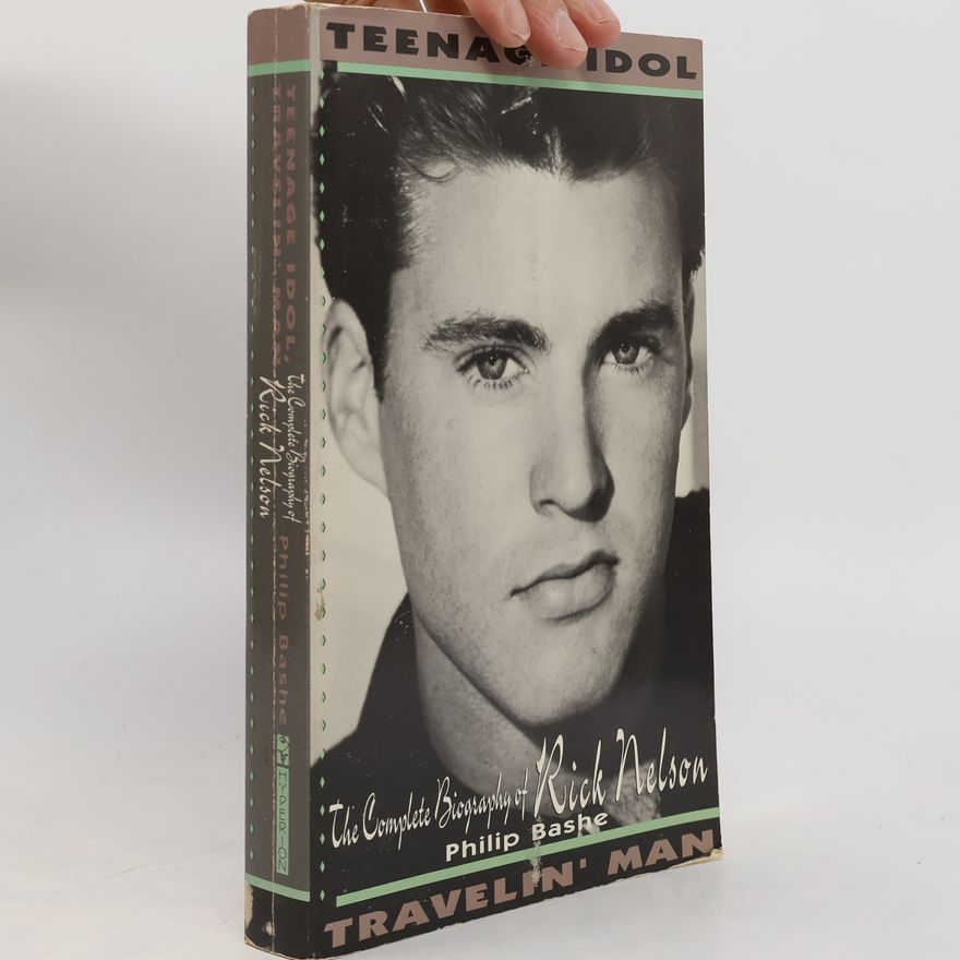 Philip Bashe Teenage Idol, Travelin' Man