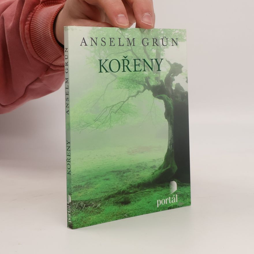 Anselm Grün Kořeny
