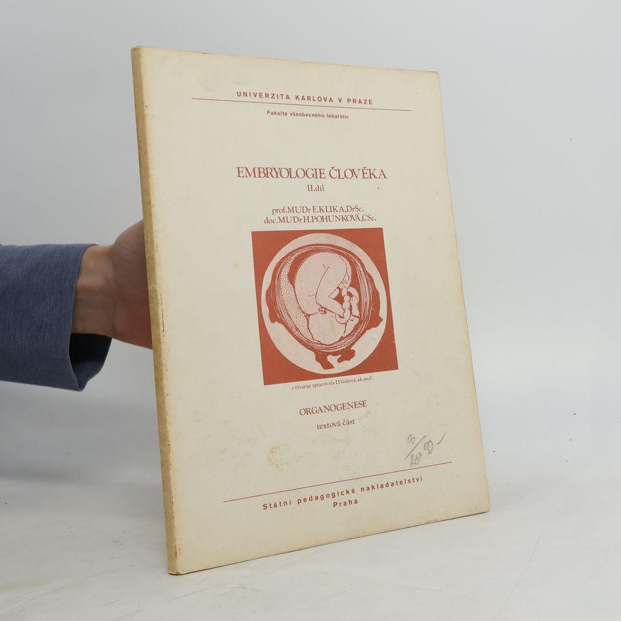 Daniela Volfová Embryologie člověka II.