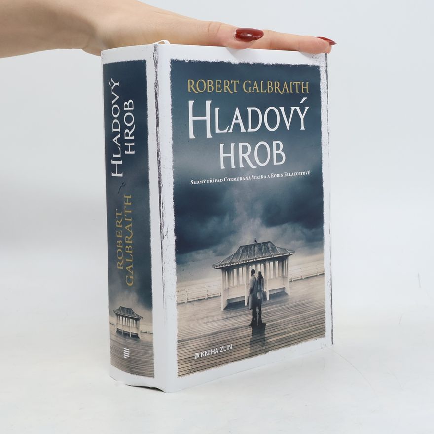 Joanne K. Rowlingová Hladový hrob