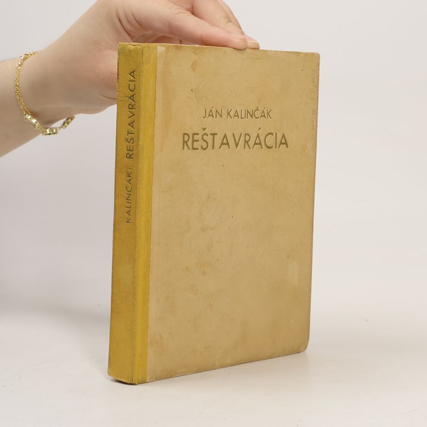 Janko Kalinčák Reštavrácia