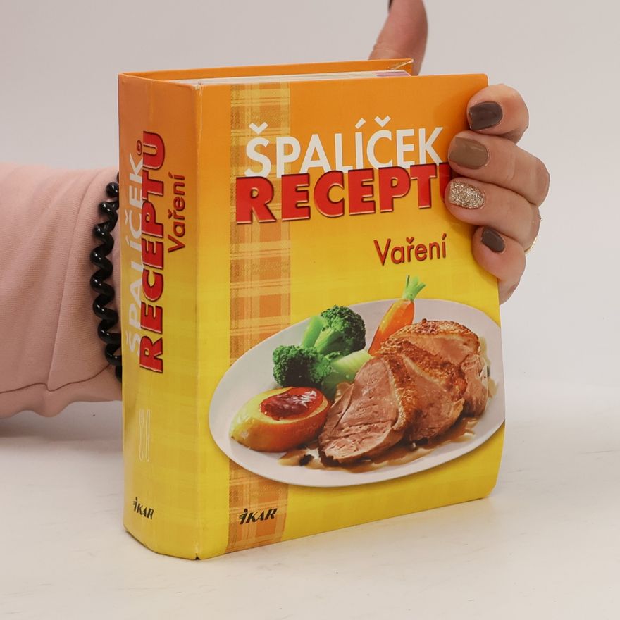 Various authors Špalíček receptů. Vaření Vaření