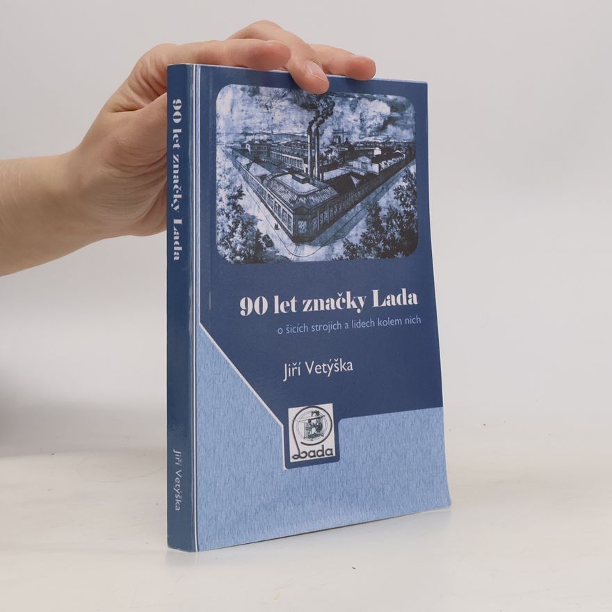 Jiří Vetýška 90 let značky Lada
