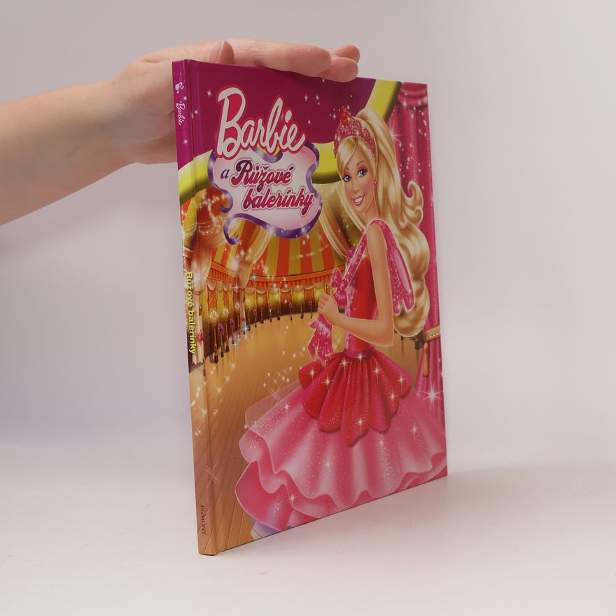Kolektiv autorů Barbie a Růžové balerínky